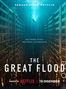 Ilustrasi Film The Great Flood tayang di Netflix 19 Desember 2025 mendatang. [Instagram]